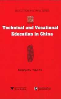 Technical and Vocational Education in China