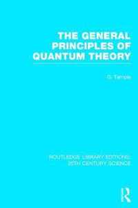 The General Principles of Quantum Theory