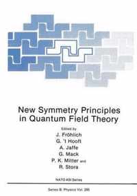 New Symmetry Principles in Quantum Field Theory