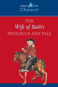 The Wife of Bath's Prologue and Tale