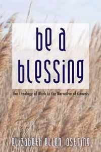 Be a Blessing