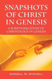 Snapshots of Christ in Genesis