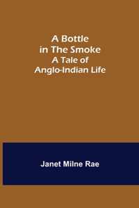 A Bottle in the Smoke