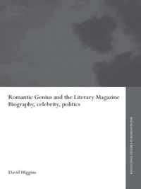 Romantic Genius and the Literary Magazine