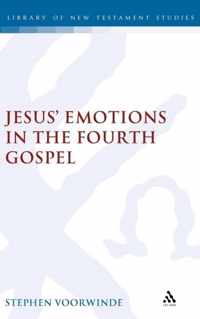 Jesus' Emotions in the Fourth Gospel