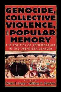 Genocide, Collective Violence, and Popular Memory