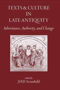 Texts and Culture in Late Antiquity