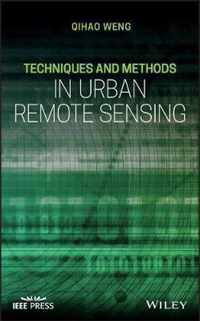 Techniques and Methods in Urban Remote Sensing