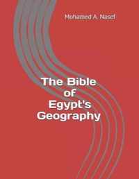 The Bible of Egypt's Geography