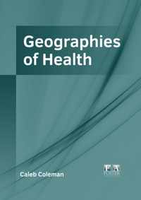 Geographies of Health