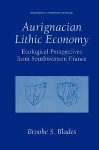 Aurignacian Lithic Economy