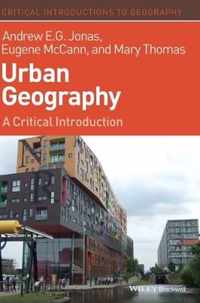 Urban Geography Critical Intro