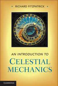 An Introduction to Celestial Mechanics