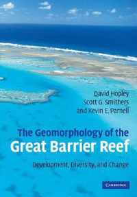 The Geomorphology of the Great Barrier Reef