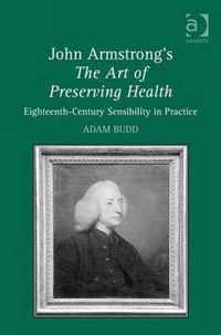 John Armstrong's The Art of Preserving Health