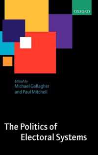 The Politics Of Electoral Systems