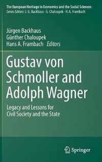 Gustav von Schmoller and Adolph Wagner