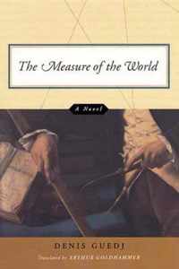 The Measure Of The World - A Novel