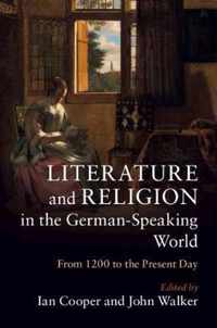 Literature and Religion in the German-Speaking World