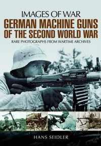 German Machine Guns of the Second World War