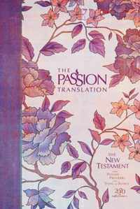 The Passion Translation New Testament 2020 Edition Hardback, Peony With Psalms, Proverbs and Song of Songs, Contemporary Bible Makes a Great Gift for Confirmation, Holidays, and More