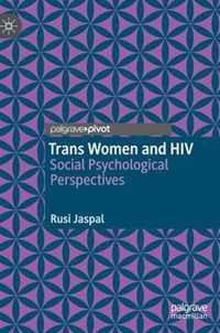 Trans Women and HIV