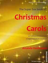 The Super Sax Book of Christmas Carols