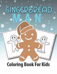 Gingerbread Man Coloring Book for Kids