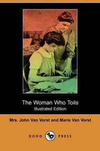 The Woman Who Toils