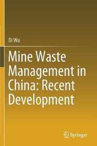 Mine Waste Management in China Recent Development