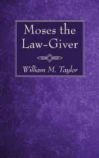 Moses the Law-Giver