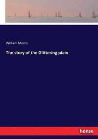 The story of the Glittering plain