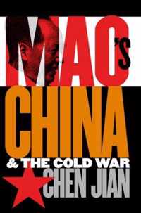 Mao's China and the Cold War