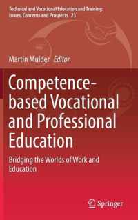 Competence-based Vocational and Professional Education