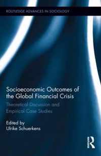 Socioeconomic Outcomes of the Global Financial Crisis