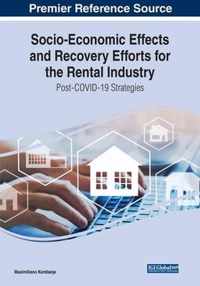 Socio-Economic Effects and Recovery Efforts for the Rental Industry