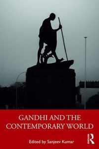 Gandhi and the Contemporary World