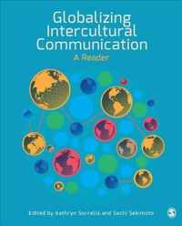 Globalizing Intercultural Communication: A Reader