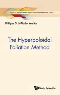 Hyperboloidal Foliation Method, The