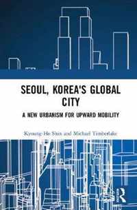 Seoul, Korea's Global City