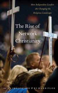 Rise of Network Christianity