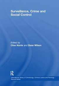 Surveillance, Crime and Social Control