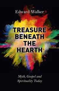 Treasure Beneath the Hearth