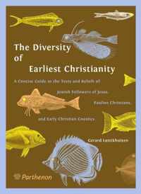 The diversity of earliest Christianity