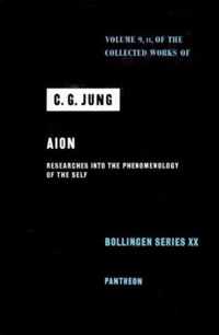 Collected Works of C.G. Jung, Volume 9 (Part 2): Aion