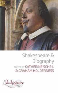 Shakespeare and Biography