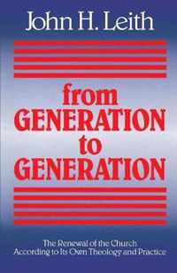 From Generation to Generation