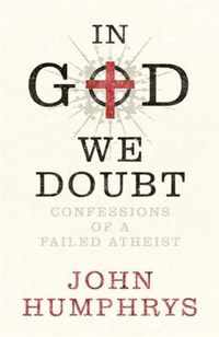 In God We Doubt