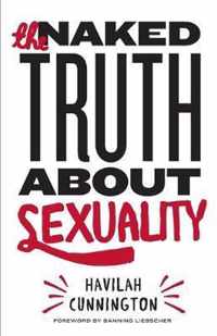 The Naked Truth About Sexuality