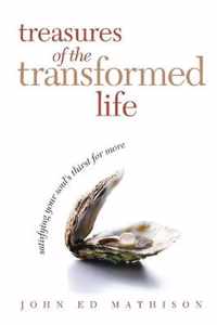 Treasures of the Transformed Life 40 Day Reading Book